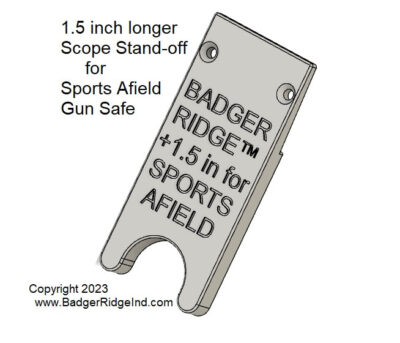 1.5 in longer scope stand off for Sports Afield