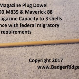 3 Shell Magazine Plug: Mossberg M500,510,590, 835,  Maverick 88 & others