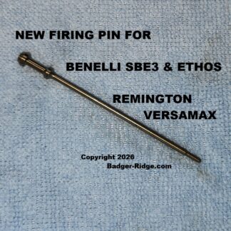Firing Pin for SBE3, Ethos, and Remginton VersaMax